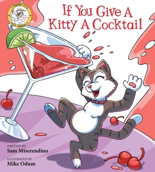 Paperback If You Give a Kitty a Cocktail Book