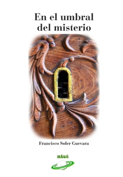Paperback En el Umbral del Misterio [Spanish] Book