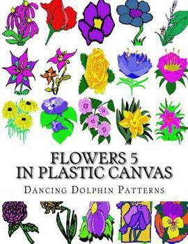 Paperback Flowers 5: in Plastic Canvas Book