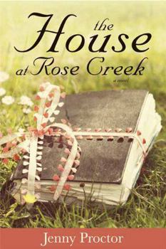Paperback The House at Rose Creek Book