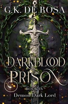 Paperback Darkblood Prison: Demon Dark Lord Book