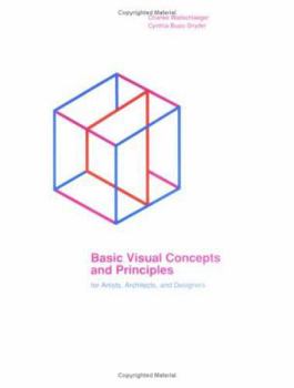 Paperback Basic Visual Concepts and Principles for Artists, Architects and Designers Book