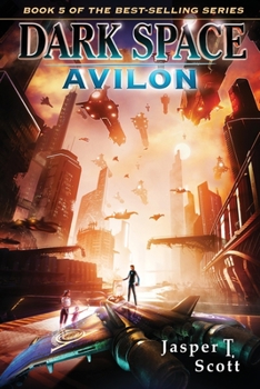 Paperback Dark Space (Book 5): Avilon Book