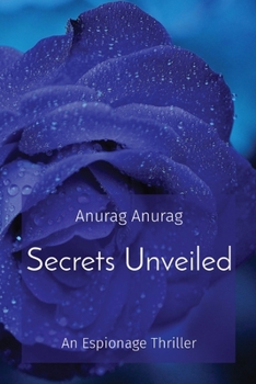 Paperback Secrets Unveiled: An Espionage Thriller Book