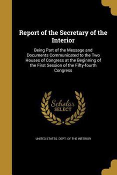 Paperback Report of the Secretary of the Interior Book