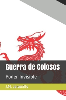 Paperback Guerra de Colosos: Poder Invisible [Spanish] Book