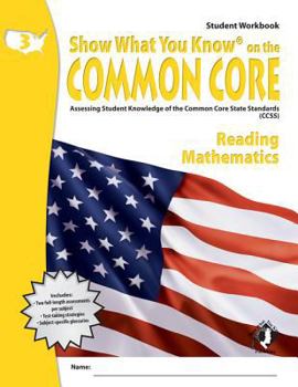 Paperback Swyk on the Common Core Gr 3, Student Workbook: Assessing Student Knowledge of the Common Core State Standards Book