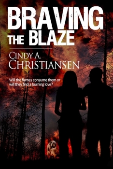 Paperback Braving the Blaze Book