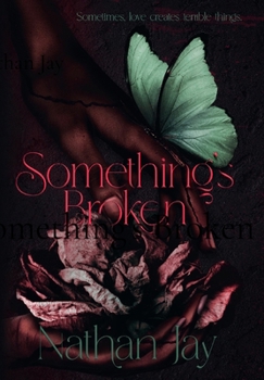 Hardcover Something's Broken Book