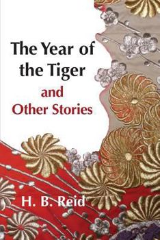 Paperback The Year of the Tiger and Other Stories Book