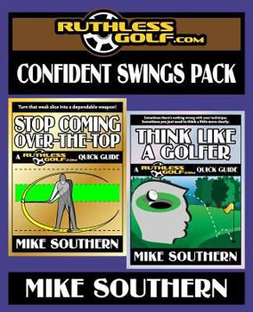 Paperback The RuthlessGolf.com Confident Swings Pack Book