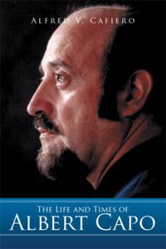 Hardcover The Life and Times of Albert Capo Book