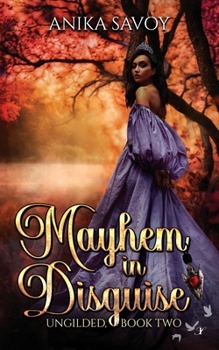 Mayhem in Disguise (Ungilded)