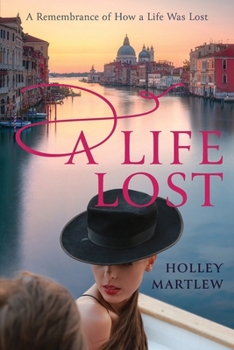 Paperback A Life Lost Book
