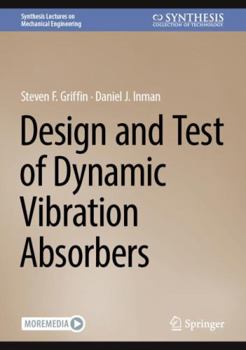 Hardcover Design and Test of Dynamic Vibration Absorbers Book