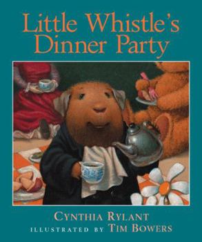 Hardcover Little Whistle's Dinner Party Book