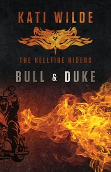 Paperback Bull & Duke: The Hellfire Riders Book