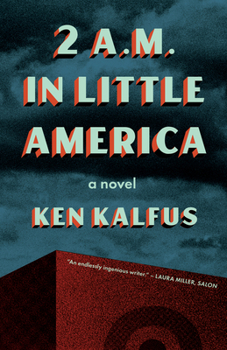Hardcover 2 A.M. in Little America Book