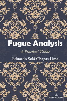 Hardcover Fugue Analysis: A Practical Guide Book