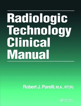 Hardcover Radiation Technician's Clinical Manual Book