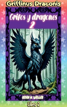 Paperback Grifos y dragones 2 [Spanish] Book