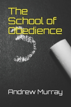Paperback The School of Obedience Book