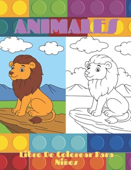 Paperback ANIMALES - Libro De Colorear Para Niños: Animales Marinos, Animales de Granja, Animales de la Selva, Animales del Bosque Y Animales del Circo [Spanish] Book