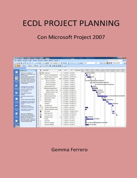Paperback Ecdl Project Planning.: Con Project 2007 [Italian] Book