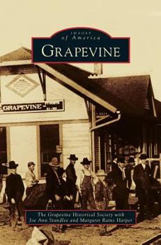 Grapevine - Book  of the Images of America: Texas