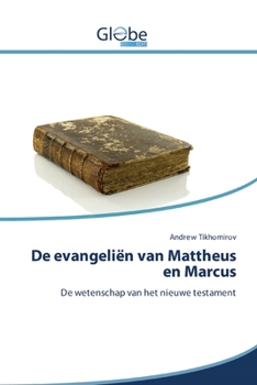 Paperback De evangeliën van Mattheus en Marcus Book