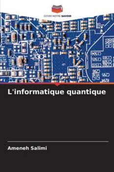 Paperback L'informatique quantique [French] Book