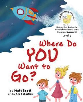 Hardcover Where Do You Want to Go Book