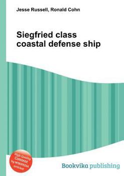 Paperback Siegfried Class Coastal Defense Ship Book