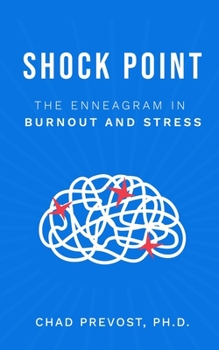 Paperback Shock Point: The Enneagram in Burnout and Stress Book