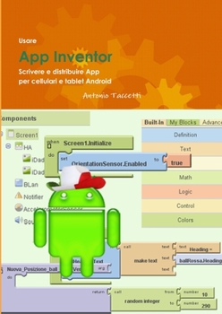 Paperback Usare App Inventor Scrivere e distribuire App per cellulari e tablet Android [Italian] Book