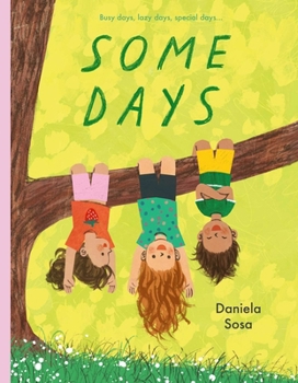 Hardcover Some Days Book