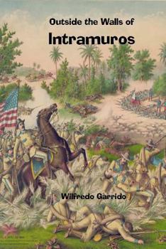 Paperback Outside The Walls Of Intramuros Book