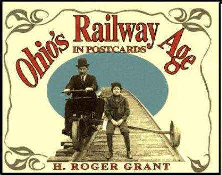 Hardcover Ohio's Railway Age in Postcards Book