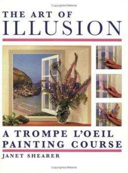 Paperback The Art of Illusion: A Trompe L'Oeil Painting Course Book
