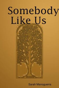 Paperback Somebody Like Us Book
