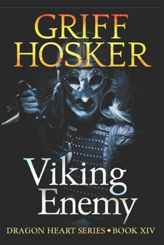 Viking Enemy - Book #14 of the Dragon Heart