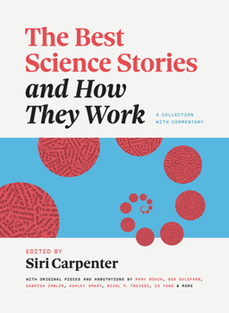 Paperback The Best Science Stories and How They Work: A Collection with Commentary Book