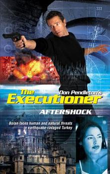 Aftershock - Book #333 of the Mack Bolan the Executioner