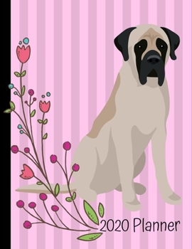 Paperback 2020 Planner: Bull Mastiff Dog Pink 2020 Monthly Planner Organizer Undated Calendar And ToDo List Tracker Notebook Book