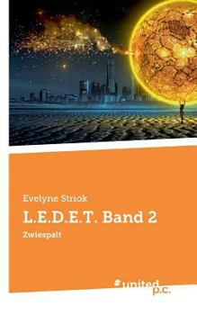 Paperback L.E.D.E.T. Band 2: Zwiespalt [German] Book