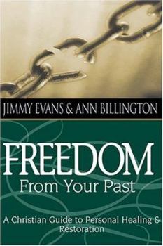 Paperback Freedom from Your Past Book
