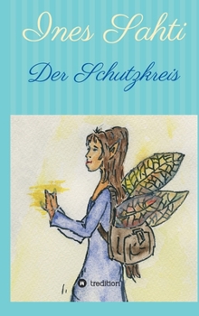 Der Schutzkreis (German Edition)