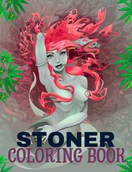 Paperback Stoner Coloring Book: Psychedelic coloring book for adults - Marijuana lovers gift Book