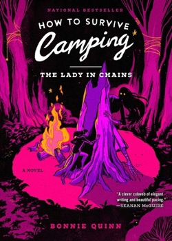 Paperback How to Survive Camping: The Lady in Chains Book