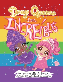 Hardcover Drag Queens Son Increibles [Spanish] Book